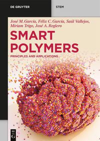 Cover image for Smart Polymers: Principles and Applications