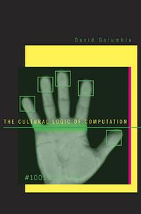 Cover image for The Cultural Logic of Computation