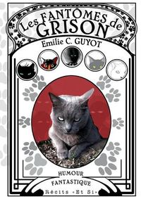 Cover image for Les Fantomes de Grison