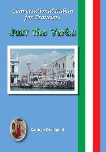 Cover image for Conversational Italian for Travelers: Just the Verbs