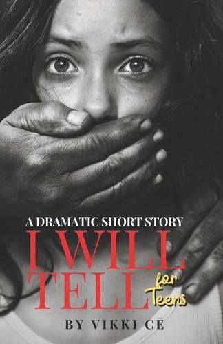 Cover image for I Will Tell for Teens