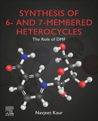 Cover image for Synthesis of 6- and 7-Membered Heterocycles