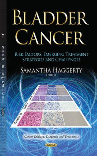 Cover image for Bladder Cancer: Risk Factors, Emerging Treatment Strategies and Challenges