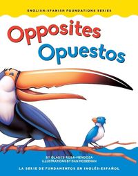 Cover image for Opposites / Opuestos