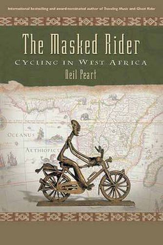 Cover image for The Masked Rider: Cycling In West Africa