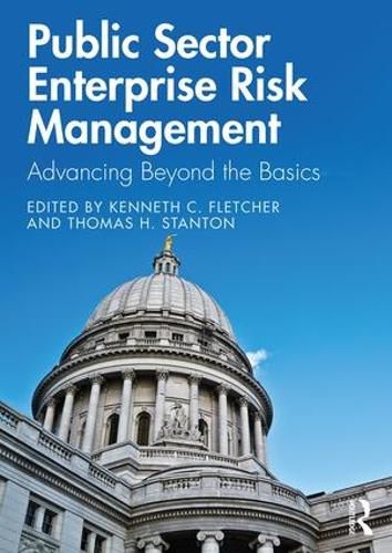 Cover image for Public Sector Enterprise Risk Management: Advancing Beyond the Basics