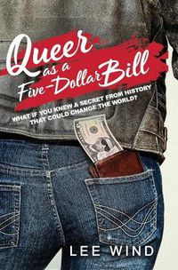 Cover image for Queer as a Five-Dollar Bill