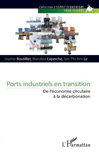 Cover image for Ports industriels en transition
