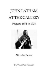 Cover image for John Latham at The Gallery