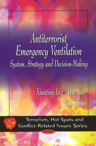 Cover image for Antiterrorist Emergency Ventilation: System, Strategy & Decision-Making