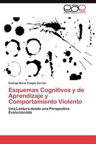 Cover image for Esquemas Cognitivos y de Aprendizaje y Comportamiento Violento