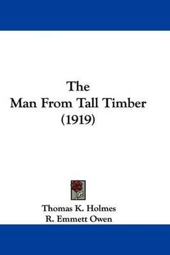 The Man from Tall Timber (1919)