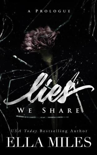 Cover image for Lies We Share: A Prologue