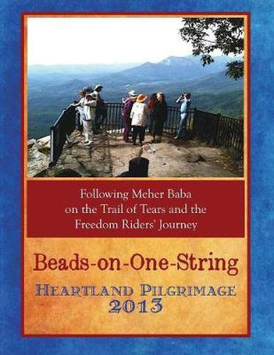 Cover image for Beads-On-One-String Heartland Pilgrimage 2013