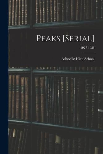 Cover image for Peaks [serial]; 1927-1928