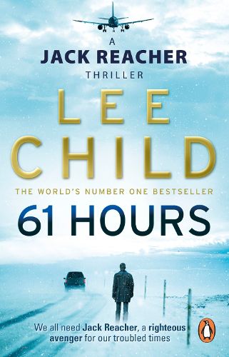 Cover image for 61 Hours: (Jack Reacher 14)