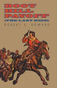 Cover image for Boot Hill Payoff (The Last Ride)