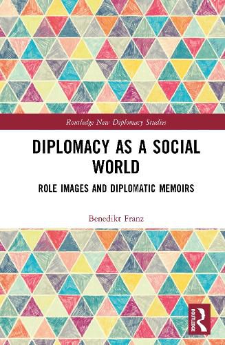 Cover image for Diplomacy as a Social World