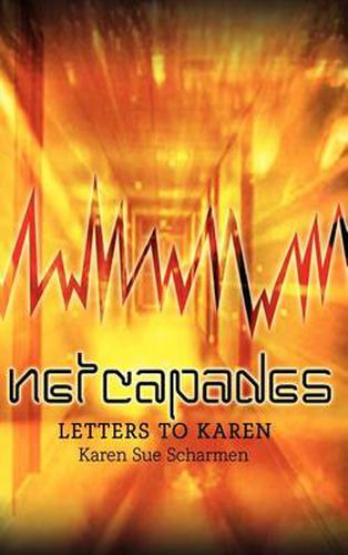 Cover image for Netcapades: Letters to Karen