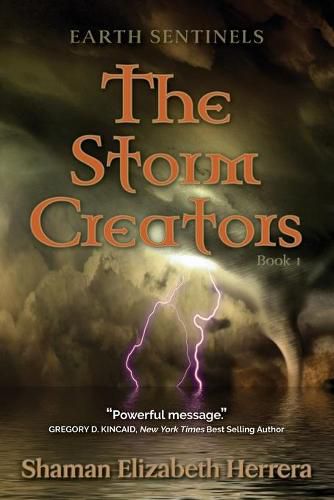 Cover image for Earth Sentinels: The Storm Creators