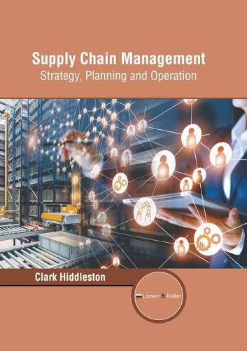 Cover image for Supply Chain Management: Strategy, Planning and Operation