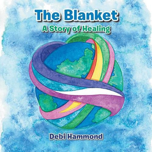 Cover image for The Blanket: A Story of Healing