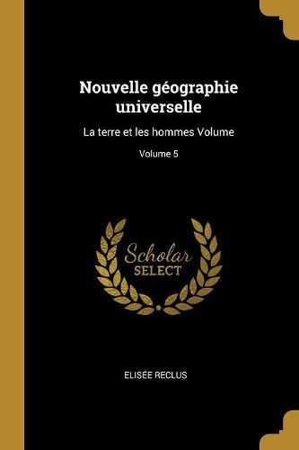 Cover image for Nouvelle geographie universelle