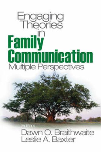 Cover image for Engaging Theories in Family Communication: Multiple Perspectives