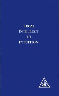 Cover image for From Intellect to Intuition