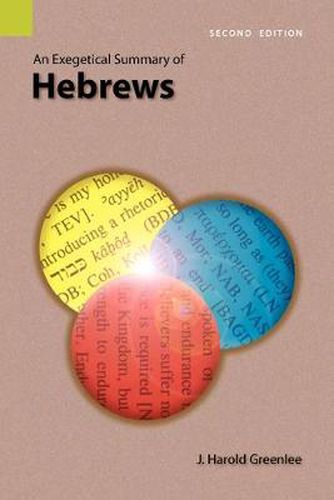 Cover image for An Exegetical Summary of Hebrews, 2nd Edition