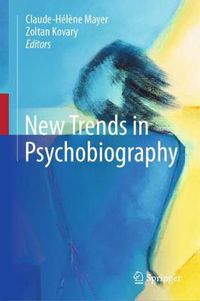 Cover image for New Trends in Psychobiography