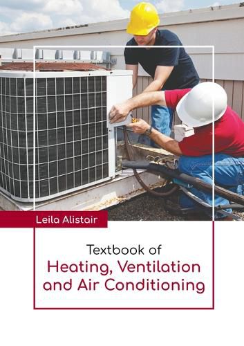 Cover image for Textbook of Heating, Ventilation and Air Conditioning