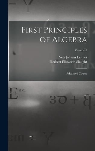 Cover image for First Principles of Algebra