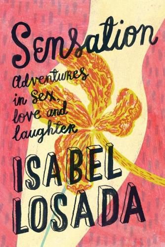 Cover image for Sensation: Adventures in Sex, Love and Laughter