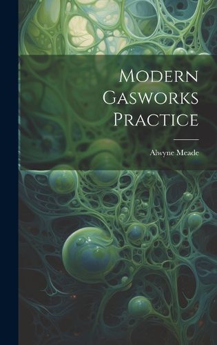 Cover image for Modern Gasworks Practice