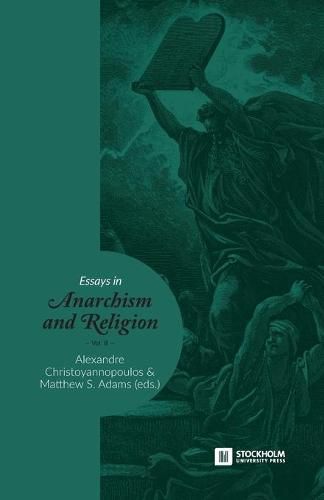 Cover image for Essays in Anarchism and Religion: Volume III