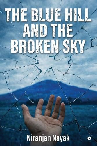Cover image for The Blue Hill and The Broken Sky