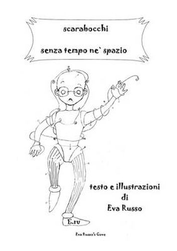 Cover image for Scarabocchi Senza Tempo Ne Spazio