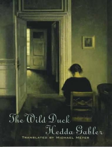 Cover image for The Wild Duck and Hedda Gabler