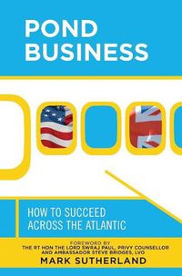 Cover image for Pond Business: How to Succeed Across the Atlantic