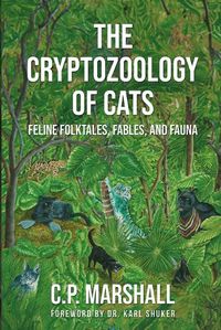 Cover image for The Cryptozoology of Cats