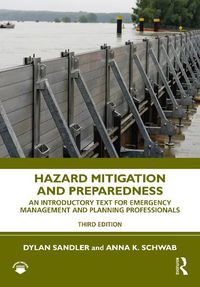 Cover image for Hazard Mitigation and Preparedness: An Introductory Text for Emergency Management and Planning Professionals