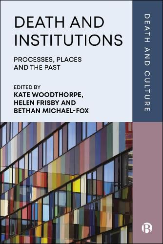 Death and Institutions