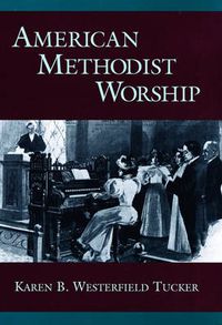 Cover image for American Methodist Worship