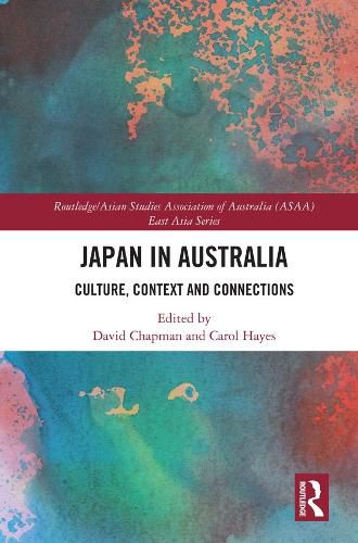 Japan in Australia: Culture, Context and Connections