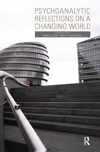 Cover image for Psychoanalytic Reflections on a Changing World
