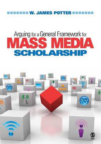 Cover image for Arguing for a General Framework for Mass Media Scholarship