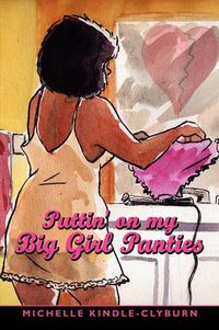 Cover image for Puttin' on My Big Girl Panties