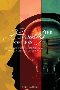 Cover image for The Beauty of Less