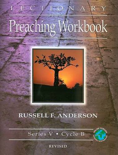 Cover image for Lectionary Preaching Workbook, Series V, Cycle B, Revised